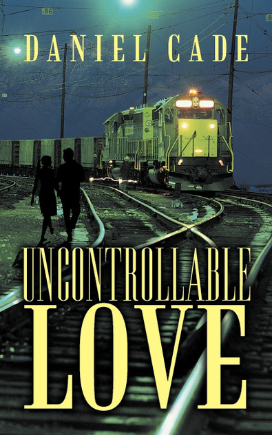 Uncontrollable Love Uncontrollable Love
