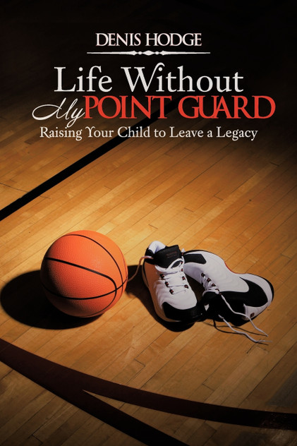 Life Without My Point Guard Life Without My Point Guard