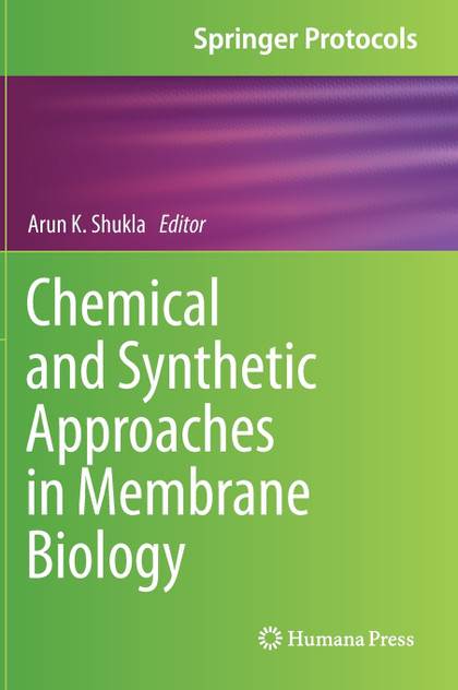 Chemical and Synthetic Approaches in Membrane Biology