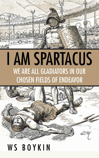 I Am Spartacus I Am Spartacus