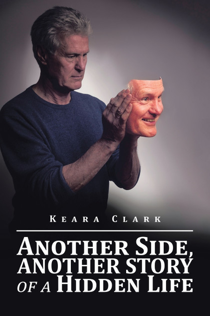 Another Side, Another Story of a Hidden Life Another Side, Another Story of a Hidden Life