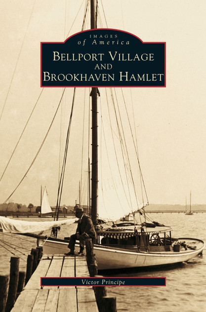 Bellport Village and Brookhaven Hamlet Bellport Village and Brookhaven Hamlet