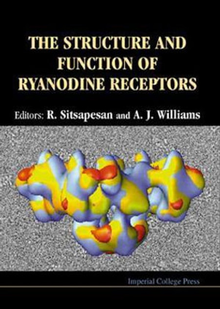 Structure And Function Of Ryanodine Receptors, The Structure And Function Of Ryanodine Receptors, The