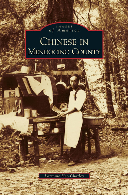 Chinese in Mendocino County Chinese in Mendocino County