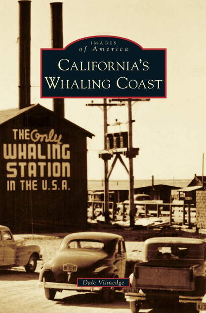 California's Whaling Coast California's Whaling Coast