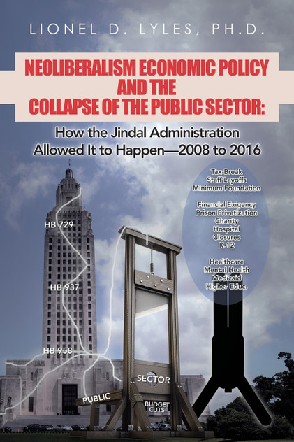 Neoliberalism Economic Policy and the Collapse of the Public Sector