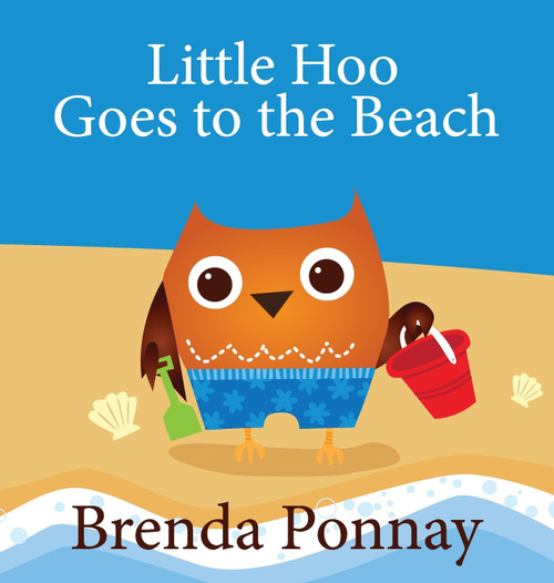 Little Hoo Goes to the Beach Little Hoo Goes to the Beach