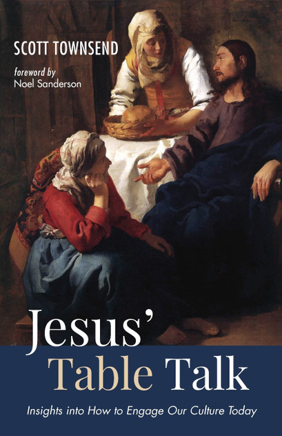 Jesus' Table Talk Jesus' Table Talk
