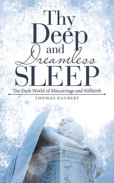 Thy Deep and Dreamless Sleep Thy Deep and Dreamless Sleep