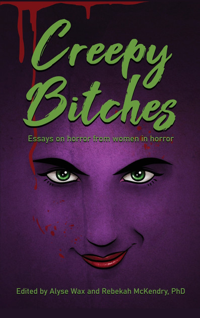 Creepy Bitches (hardback) Creepy Bitches (hardback)