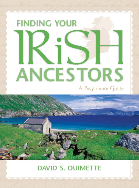 Finding Your Irish Ancestors Finding Your Irish Ancestors
