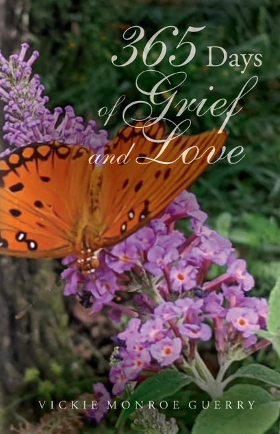 365 Days of Grief and Love 365 Days of Grief and Love