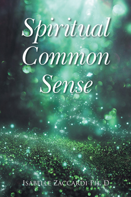 Spiritual Common Sense Spiritual Common Sense