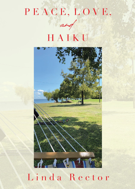 Peace, Love, and Haiku Peace, Love, and Haiku
