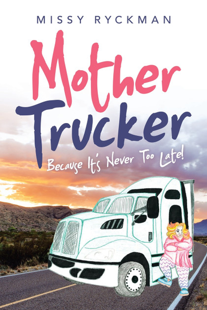Mother Trucker Mother Trucker