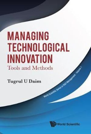 Managing Technological Innovation