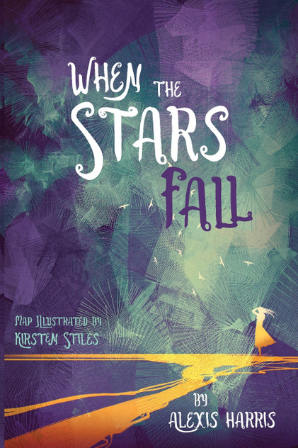 When the Stars Fall When the Stars Fall