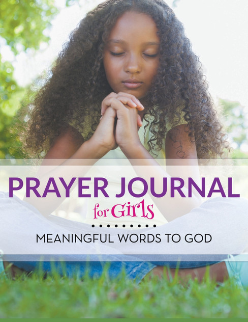 Prayer Journal For Girls Prayer Journal For Girls