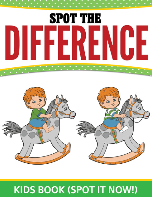Spot The Difference Kids Book Spot The Difference Kids Book
