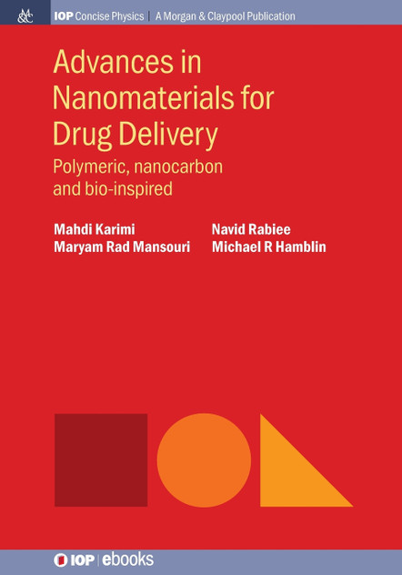 Advances in Nanomaterials for Drug Delivery Advances in Nanomaterials for Drug Delivery