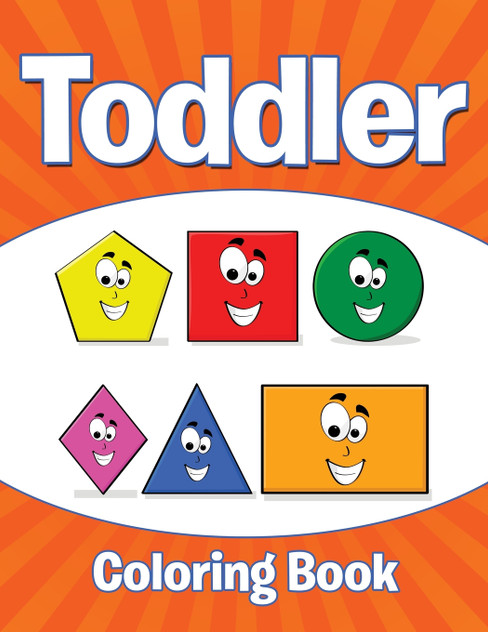 Toddler Coloring Book Toddler Coloring Book