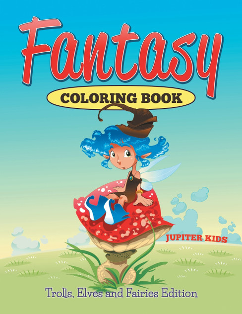 Fantasy Coloring Book Fantasy Coloring Book