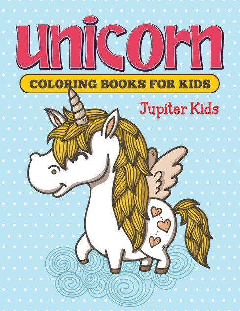 Unicorn Coloring Books For Kids Unicorn Coloring Books For Kids