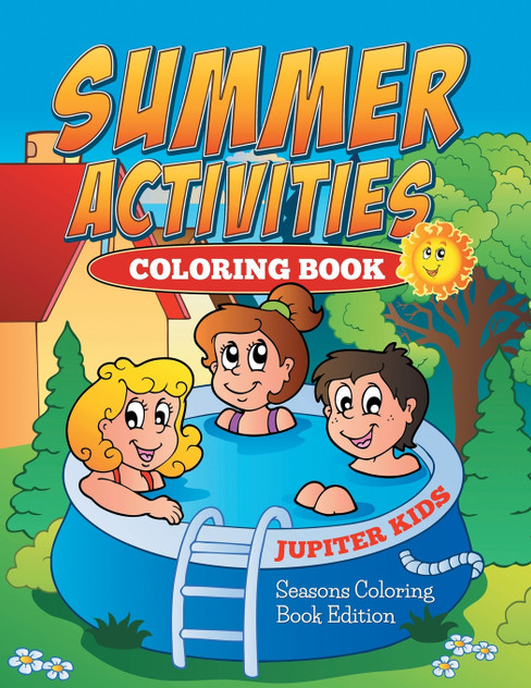 Summer Activities Coloring Book Summer Activities Coloring Book