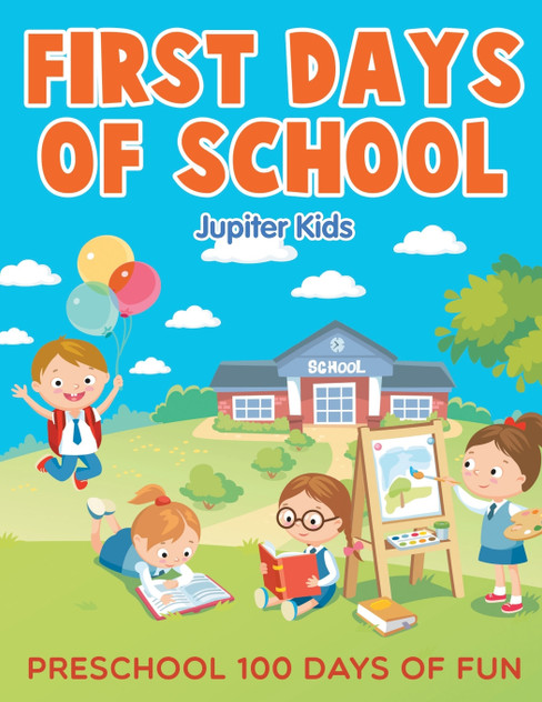 First Days of School First Days of School