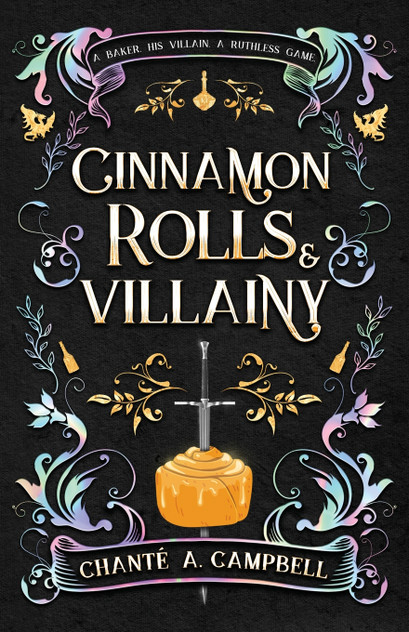 Cinnamon Rolls and Villainy Cinnamon Rolls and Villainy