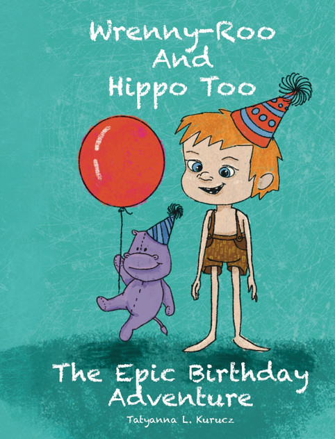 The Epic Birthday Adventure The Epic Birthday Adventure