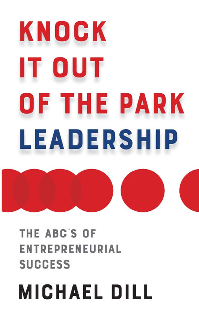 Knock It Out of the Park Leadership Knock It Out of the Park Leadership