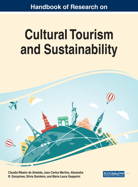 Handbook of Research on Cultural Tourism and Sustainability