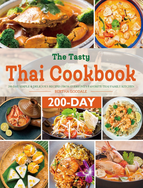 The Tasty Thai Cookbook The Tasty Thai Cookbook