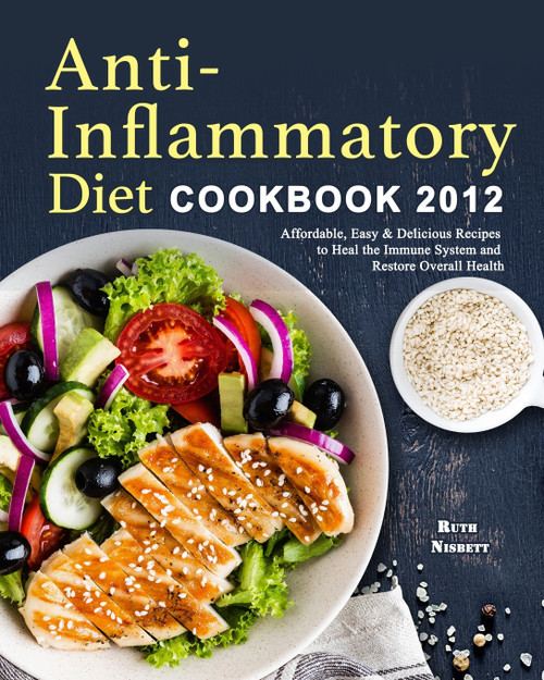 Anti-Inflammatory Diet Cookbook 2021 Anti-Inflammatory Diet Cookbook 2021