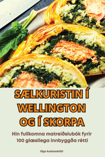 SÆLKURISTIN Í WELLINGTON OG Í SKORPA SÆLKURISTIN Í WELLINGTON OG Í SKORPA