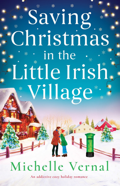 Saving Christmas in the Little Irish Village Saving Christmas in the Little Irish Village