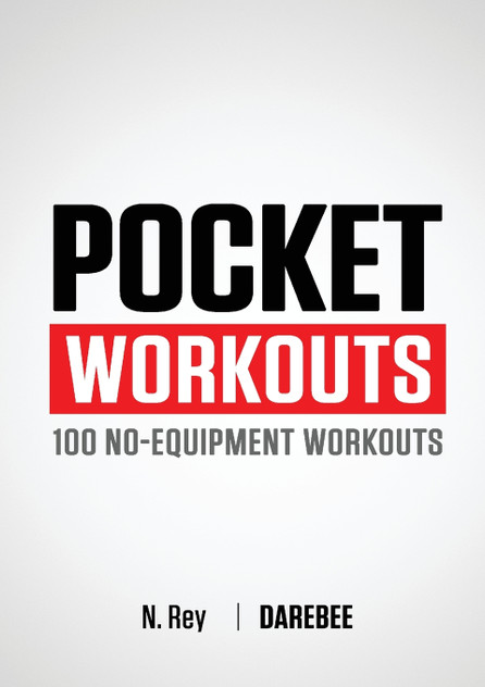 Pocket Workouts - 100 Darebee, no-equipment workouts Pocket Workouts - 100 Darebee, no-equipment workouts