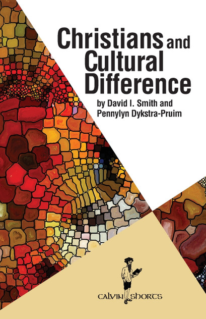 Christians and Cultural Difference Christians and Cultural Difference