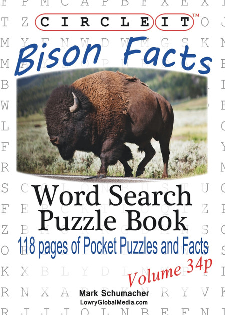 Circle It, Bison Facts, Pocket Size, Word Search, Puzzle Book Circle It, Bison Facts, Pocket Size, Word Search, Puzzle Book