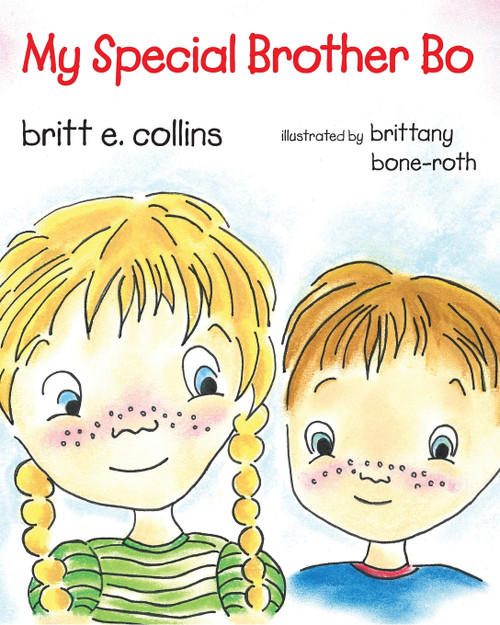 My Special Brother Bo My Special Brother Bo
