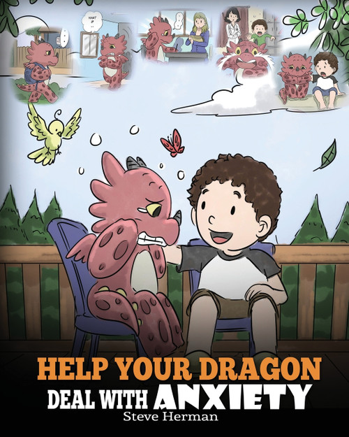 Help Your Dragon Deal With Anxiety Help Your Dragon Deal With Anxiety