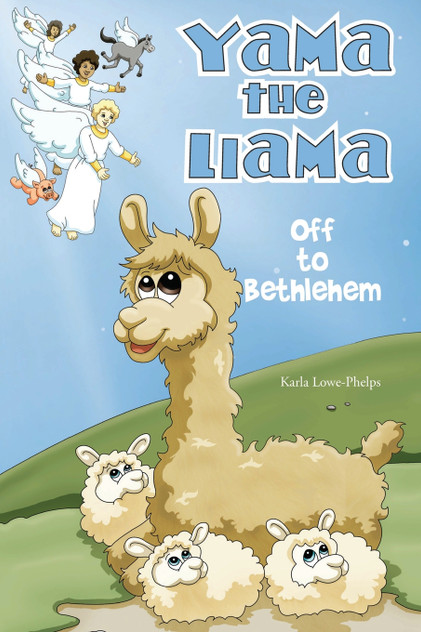 Yama the Llama--Off to Bethlehem Yama the Llama--Off to Bethlehem