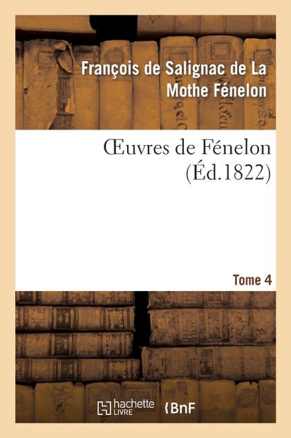 Oeuvres de Fénelon, T4