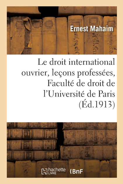 Le droit international ouvrier Le droit international ouvrier