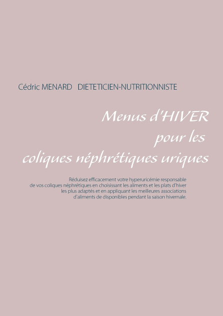 Menus d'hiver pour les coliques néphrétiques uriques Menus d'hiver pour les coliques néphrétiques uriques