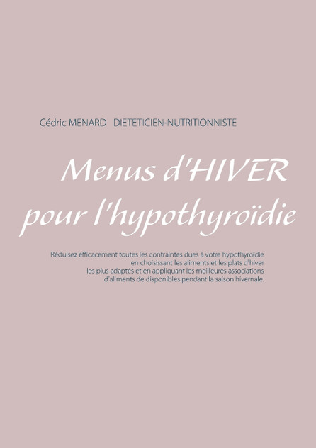 Menus d'hiver pour l'hypothyroïdie