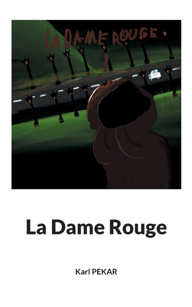 La Dame Rouge La Dame Rouge