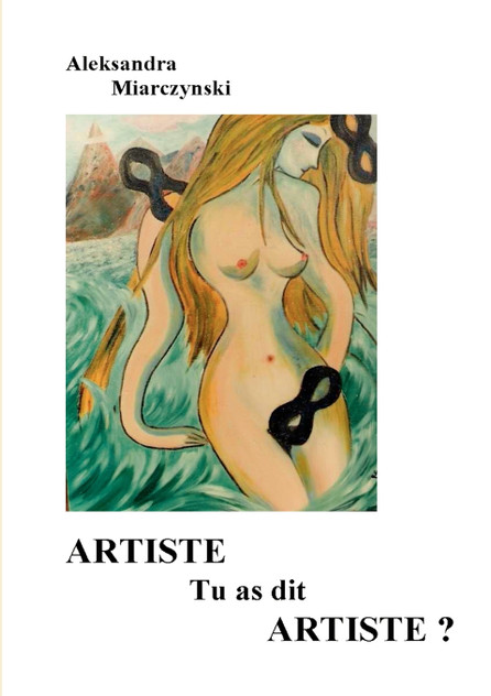 Artiste tu as dit artiste Artiste tu as dit artiste