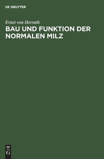 Bau und Funktion der normalen Milz Bau und Funktion der normalen Milz